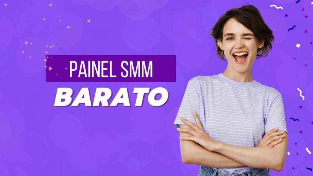 O painel SMM mais barato para promoção nas redes sociais O painel SMM mais barato para promoção nas redes sociais