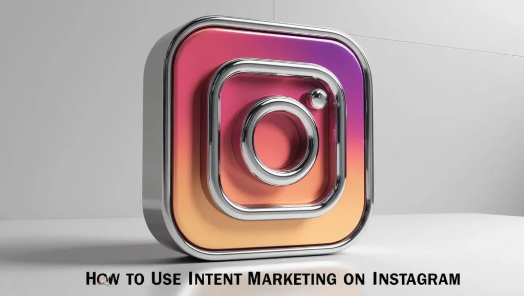 Como usar o marketing de intenção no Instagram Como usar o marketing de intenção no Instagram